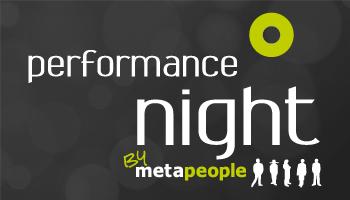Performance Night metapeople Köln